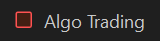 The Algo Trading button switched off